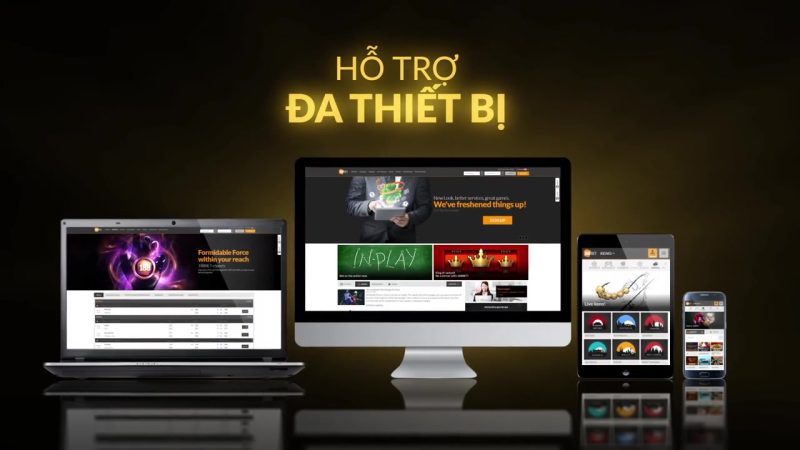 Đa dạng nền tảng truy cập